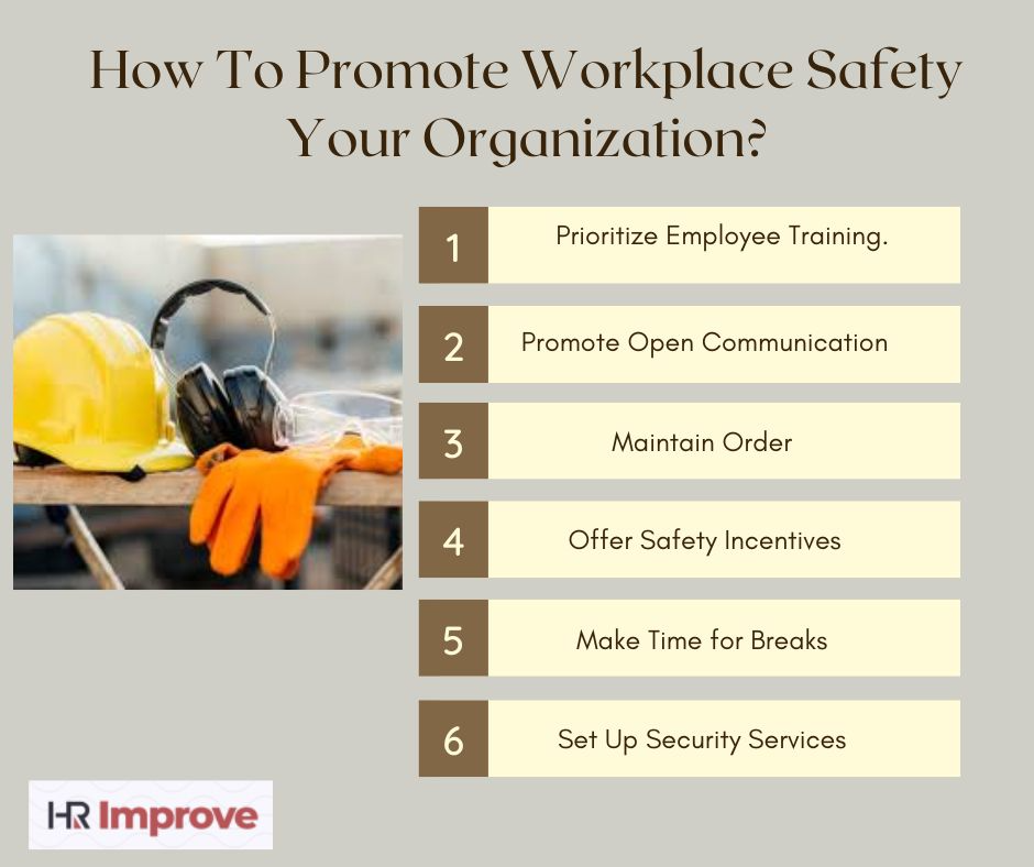 How Can I Promote Workplace Safety in My Organization?